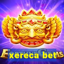 xereca bet